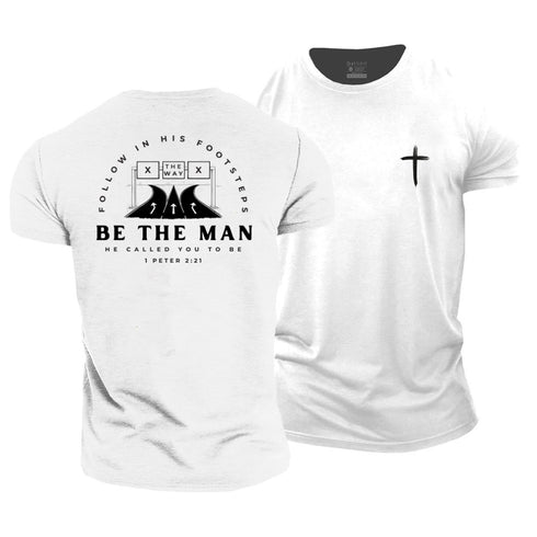 Men's Be The Man He Called You To Be Cotton T-Shirt
